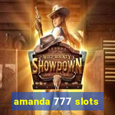 amanda 777 slots